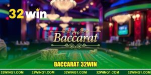 Baccarat 32win