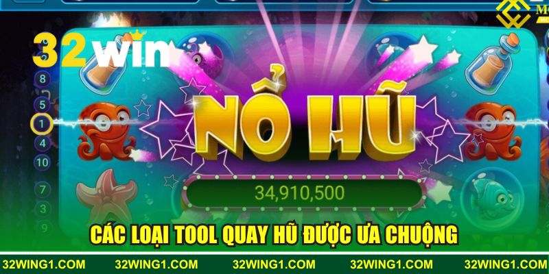 Các loại tool quay hũ được ưa chuộng 